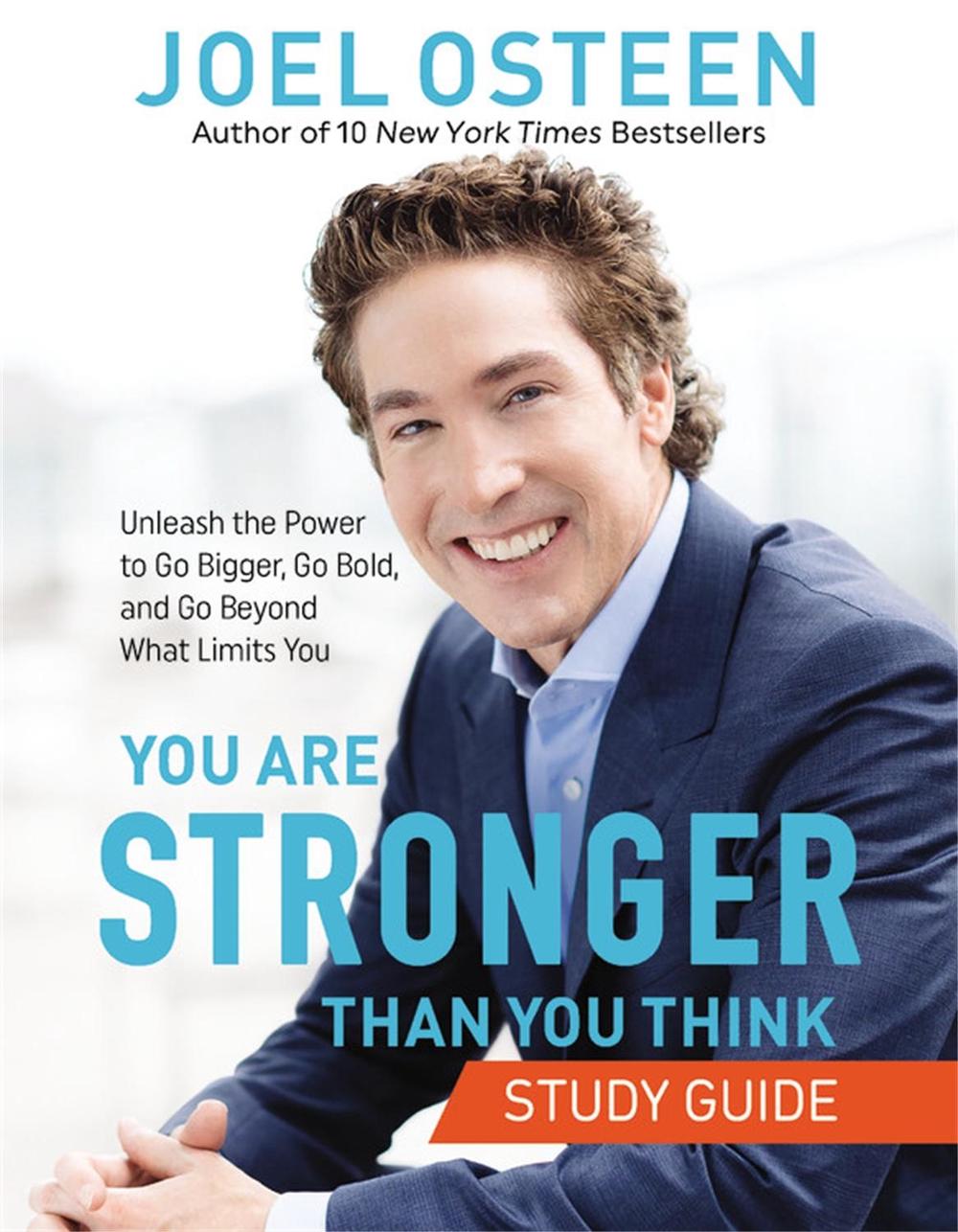 You Are Stronger than You Think Study Guide by Joel Osteen - ISBN: 9781546000150