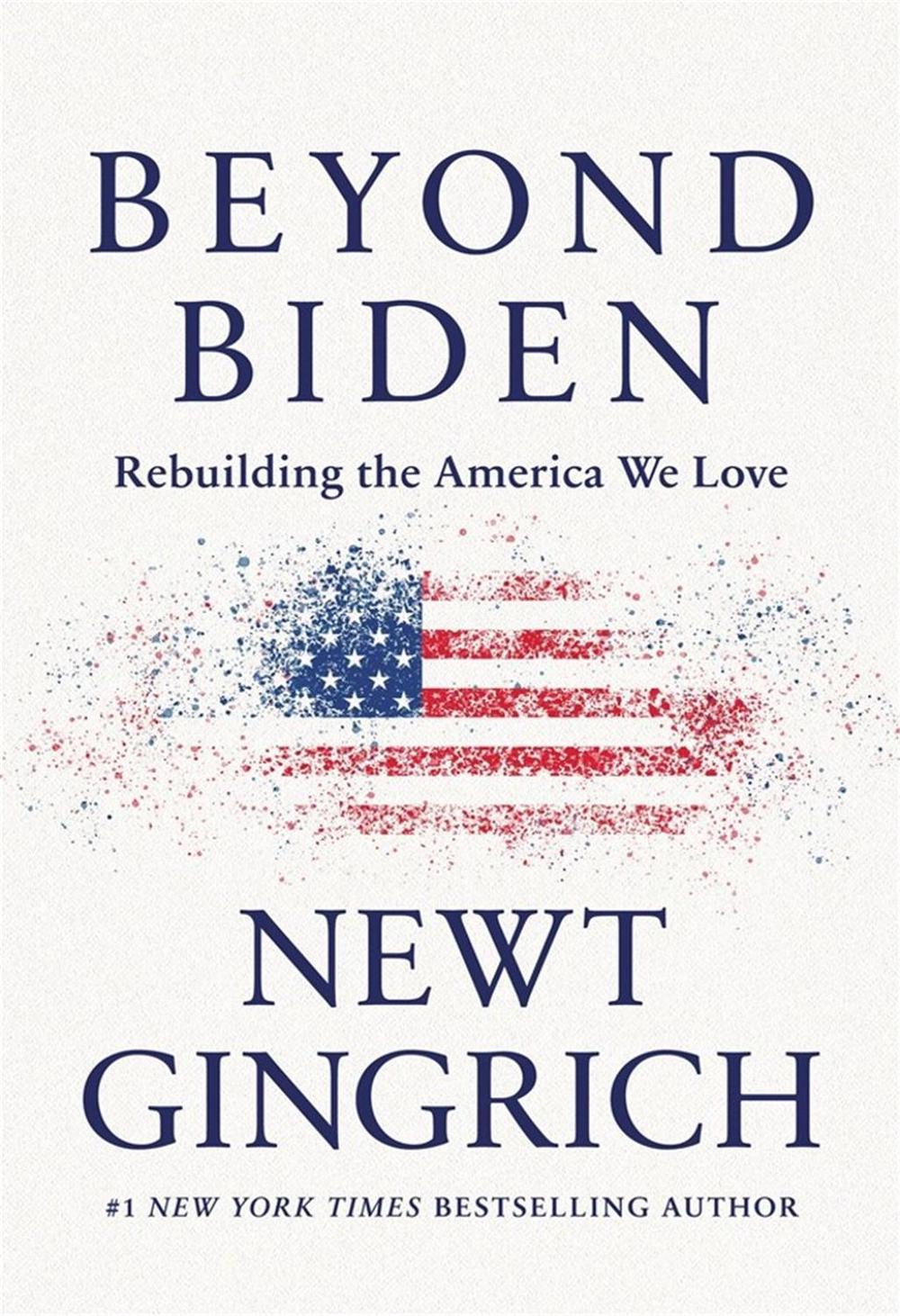 Beyond Biden by Newt Gingrich - ISBN: 9781546000495