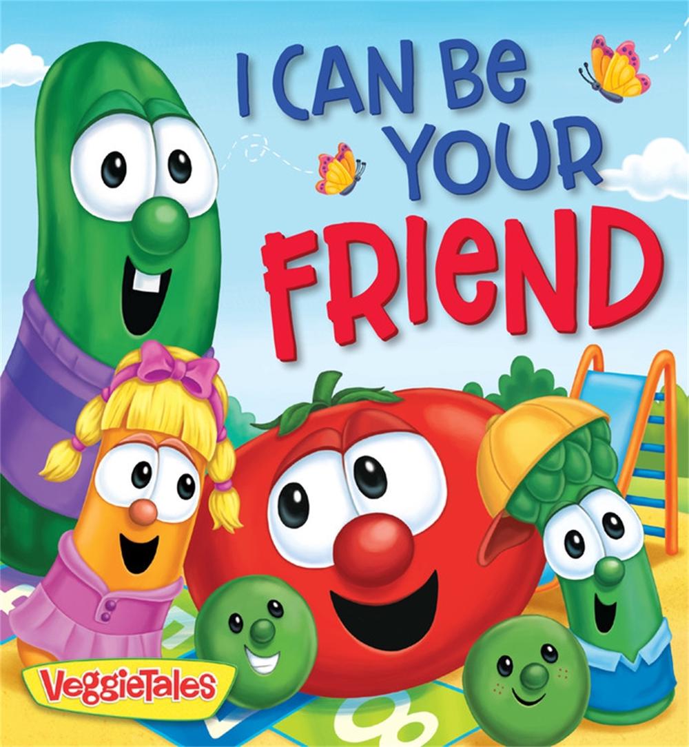 I Can Be Your Friend by VeggieTales - ISBN: 9781546002147