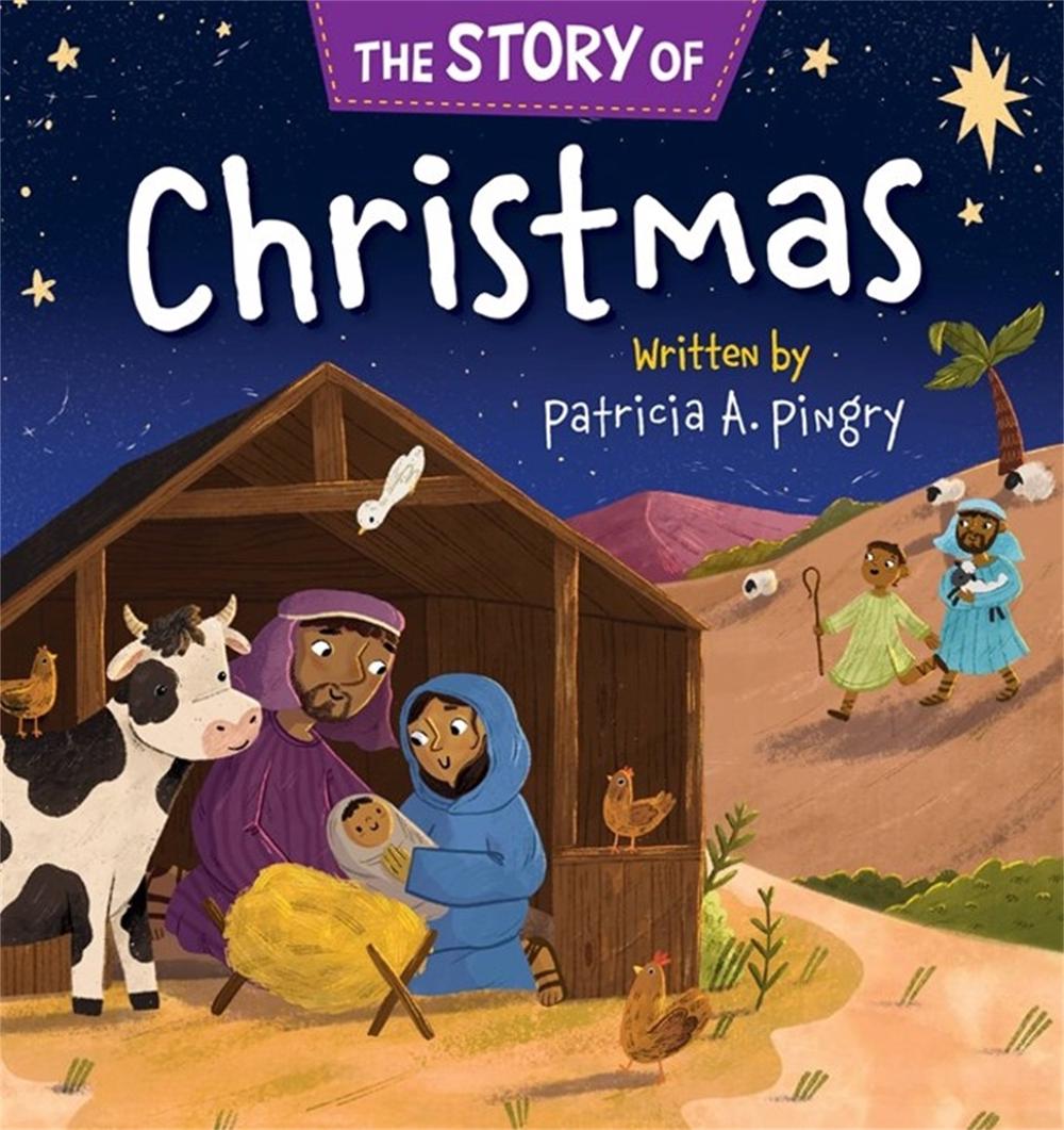 The Story of Christmas by Patricia A. Pingry - ISBN: 9781546002338