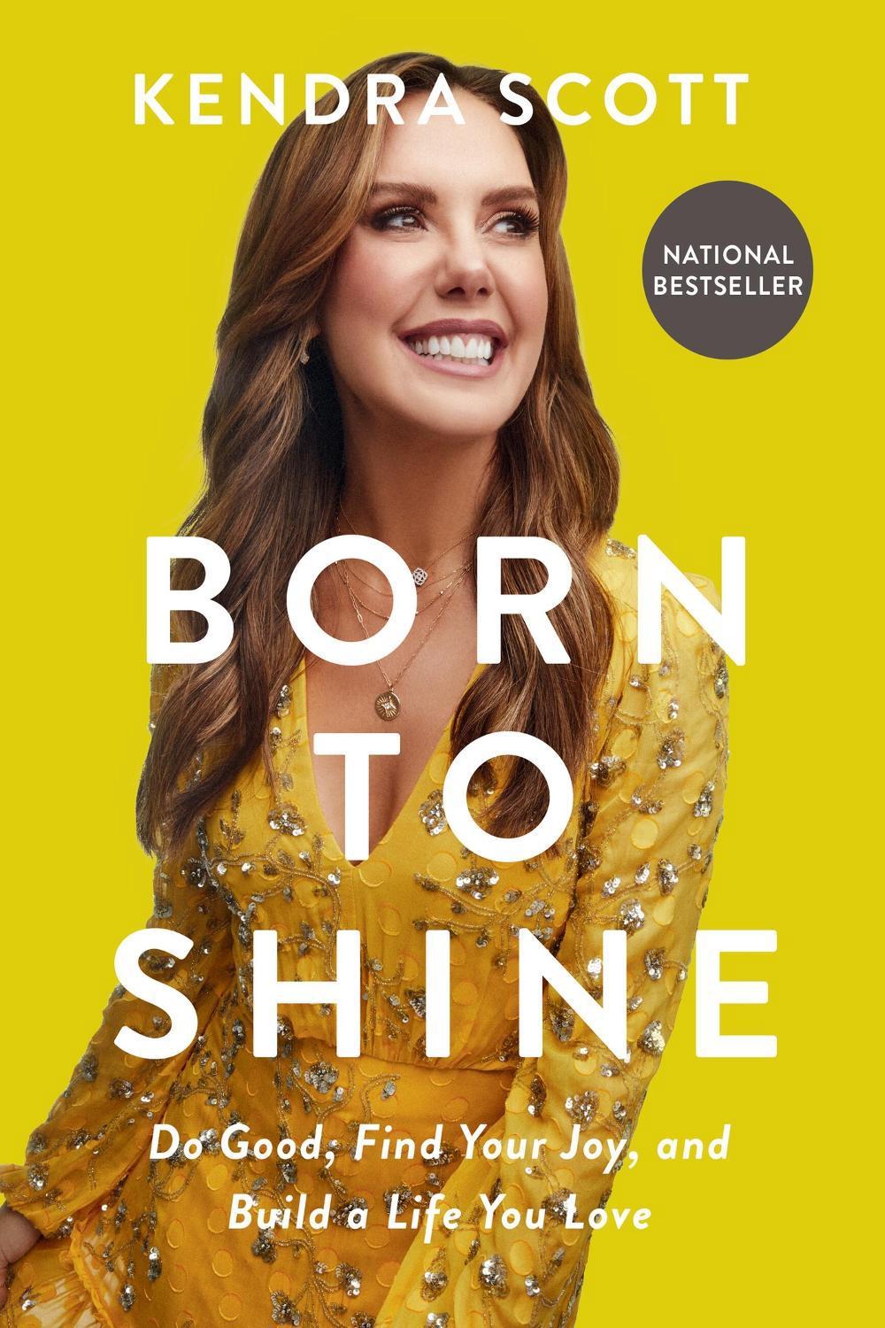 Born to Shine by Kendra Scott, Paperback, 9781546002734 Buy