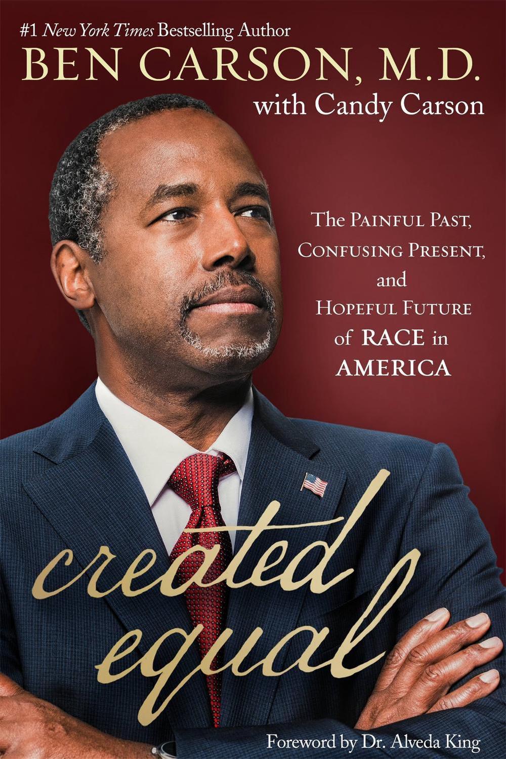 Created Equal by Ben Carson - ISBN: 9781546002789