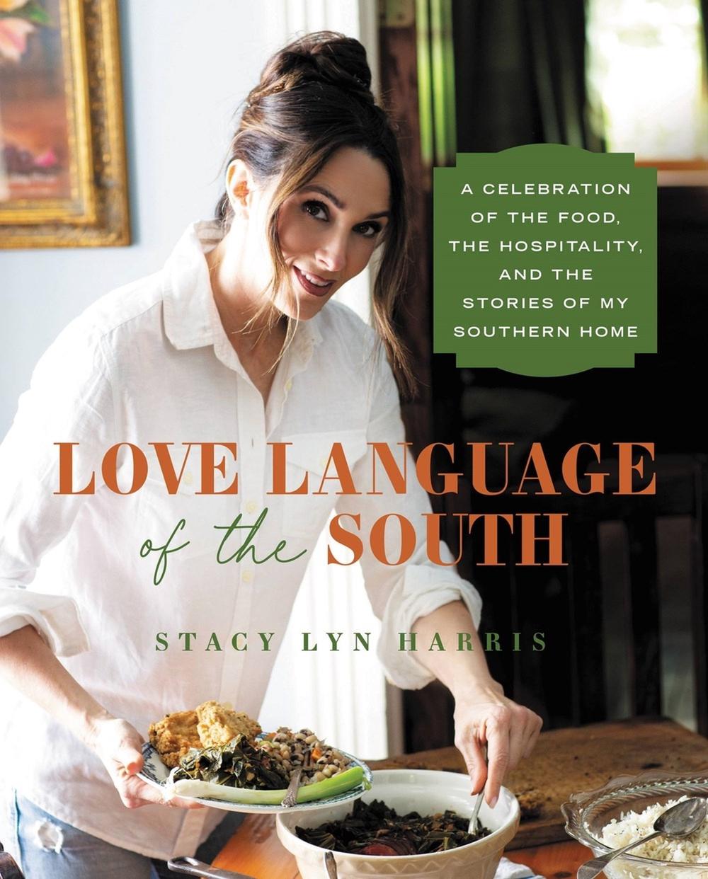 Love Language of the South by Stacy Lyn Harris - ISBN: 9781546004264