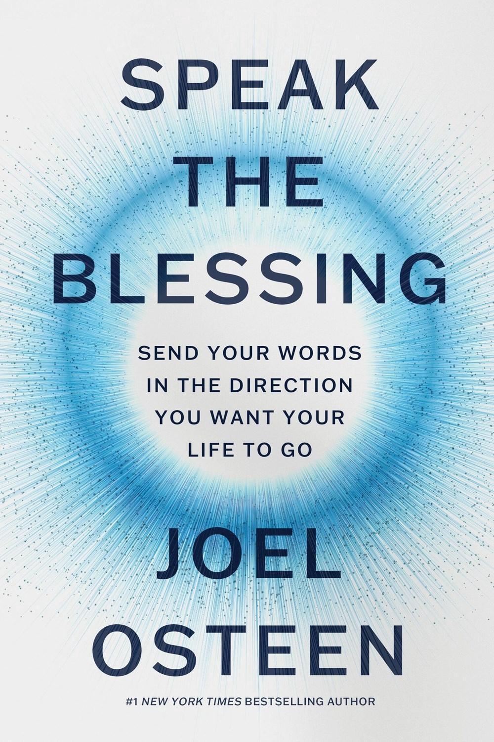 Speak the Blessing by Joel Osteen - ISBN: 9781546005124