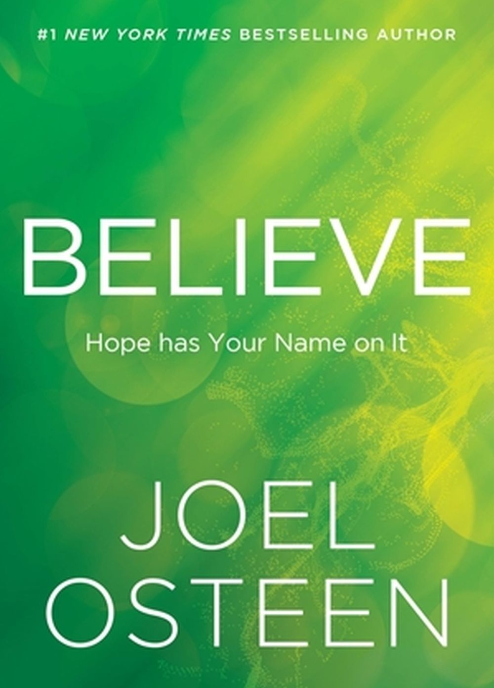 Believe by Joel Osteen - ISBN: 9781546005377