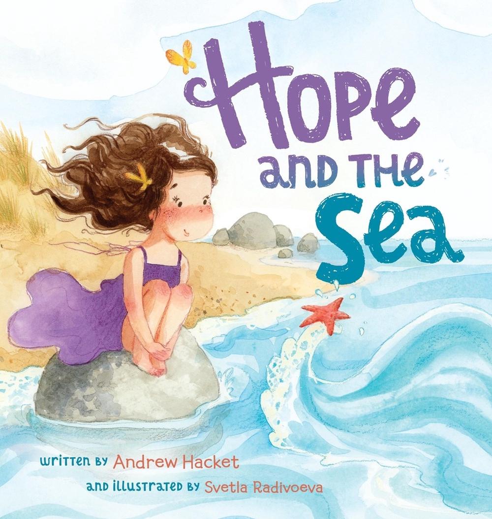 Hope and the Sea by Andrew Hacket - ISBN: 9781546005384