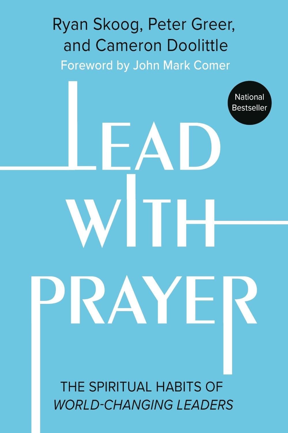 Lead with Prayer by Ryan Skoog - ISBN: 9781546005629
