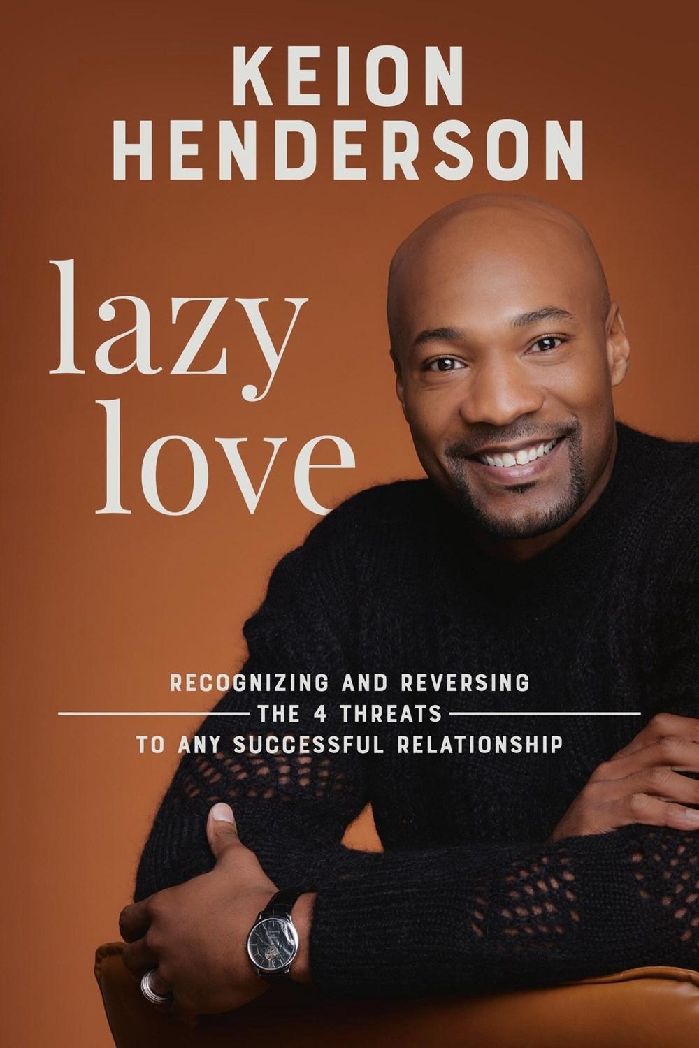 Lazy Love by Keion Henderson - ISBN: 9781546006848