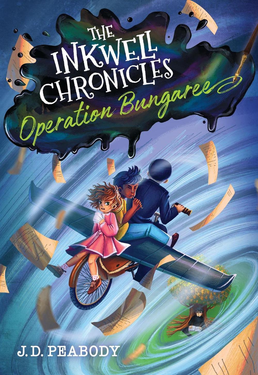 The Inkwell Chronicles: Operation Bungaree, Book 3 by J.D. Peabody - ISBN: 9781546007685