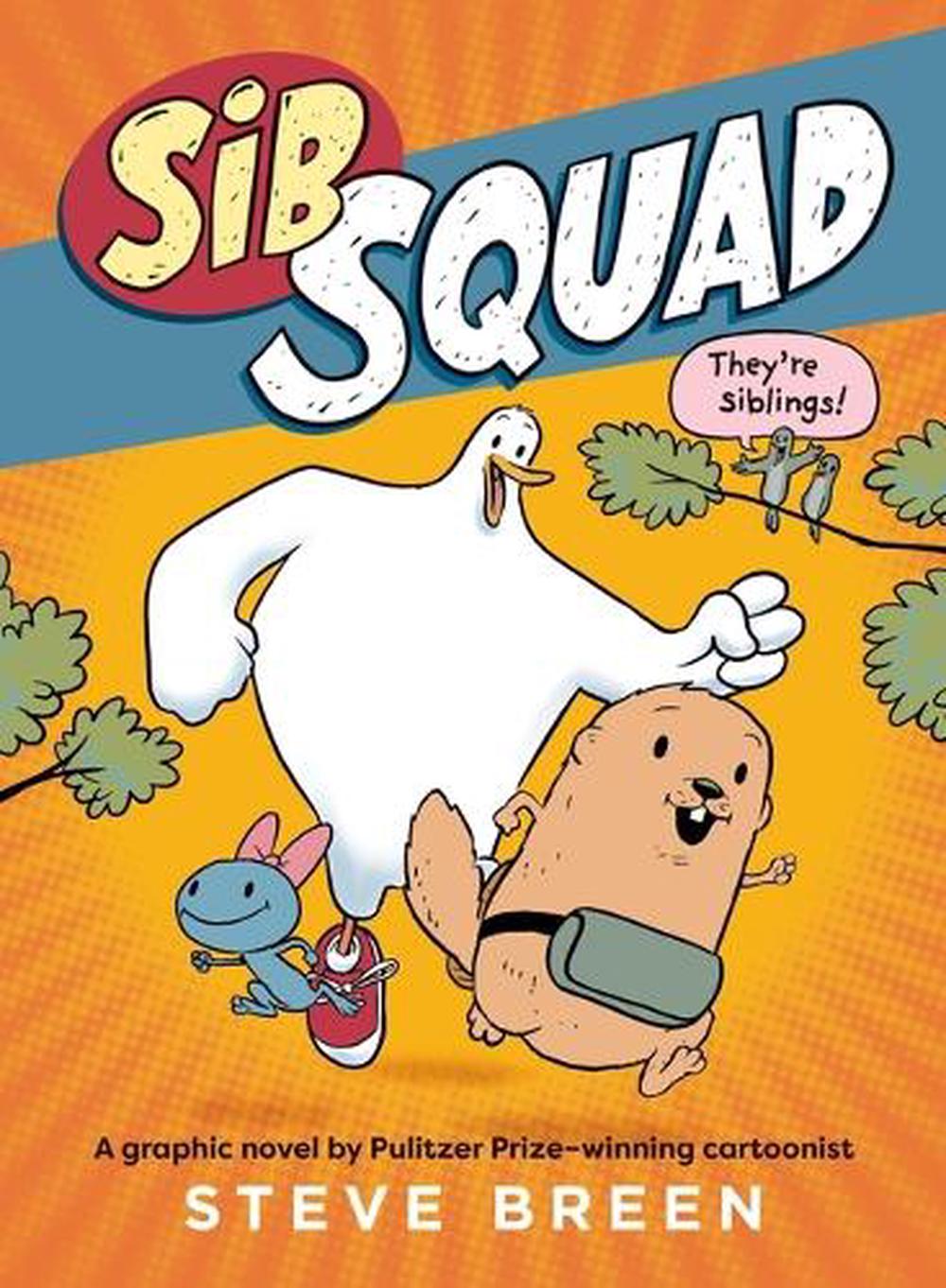 Sib Squad by Steve Breen - ISBN: 9781546008682