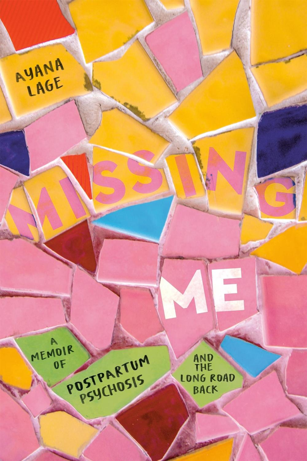 Missing Me by Ayana Lage - ISBN: 9781546008958