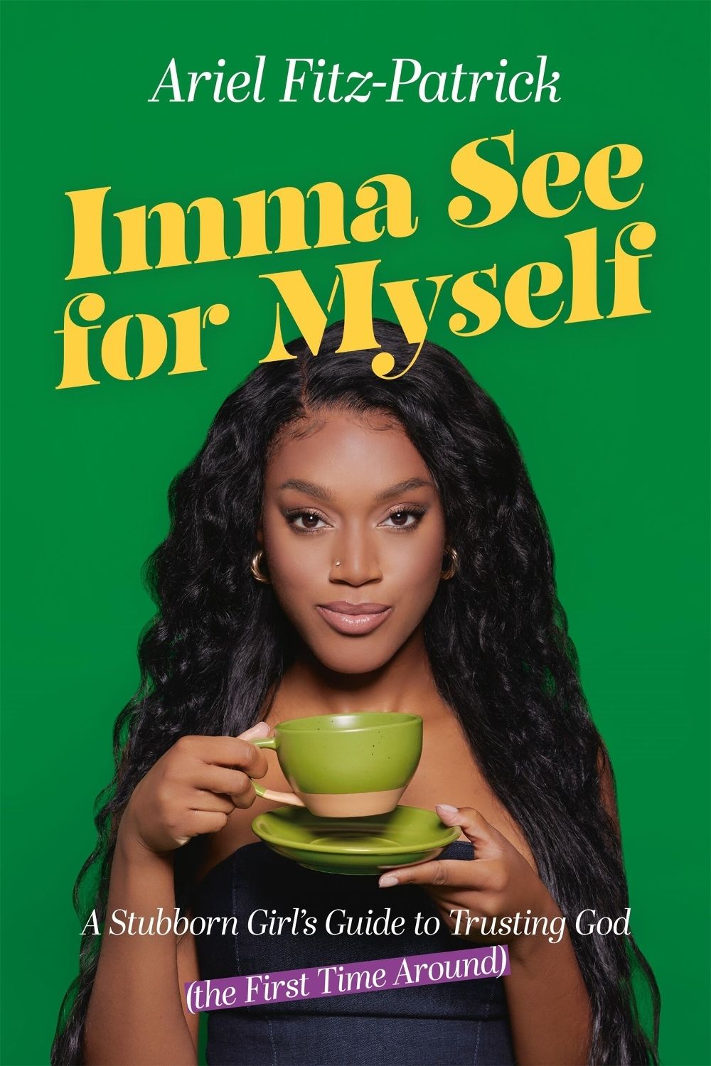 Imma See for Myself by Ariel Fitz-Patrick - ISBN: 9781546009030