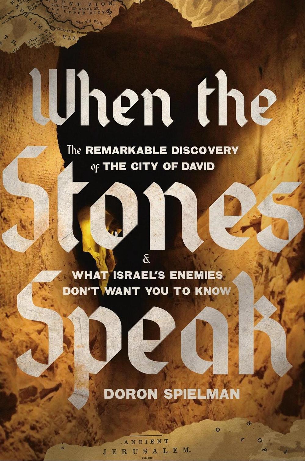 When the Stones Speak by Doron Spielman - ISBN: 9781546009252