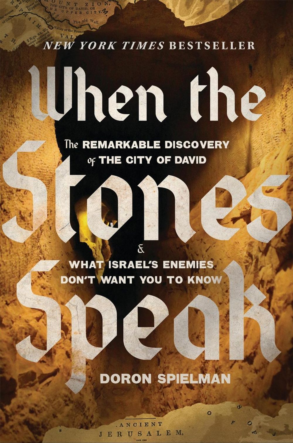 When the Stones Speak by Doron Spielman - ISBN: 9781546009269