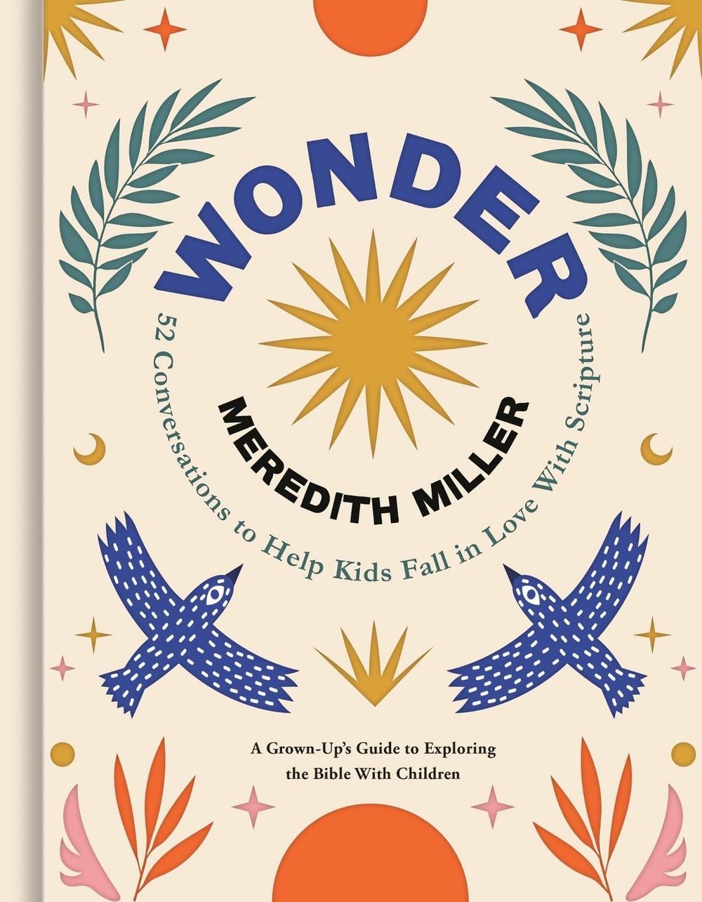 Wonder by Meredith Miller - ISBN: 9781546009436