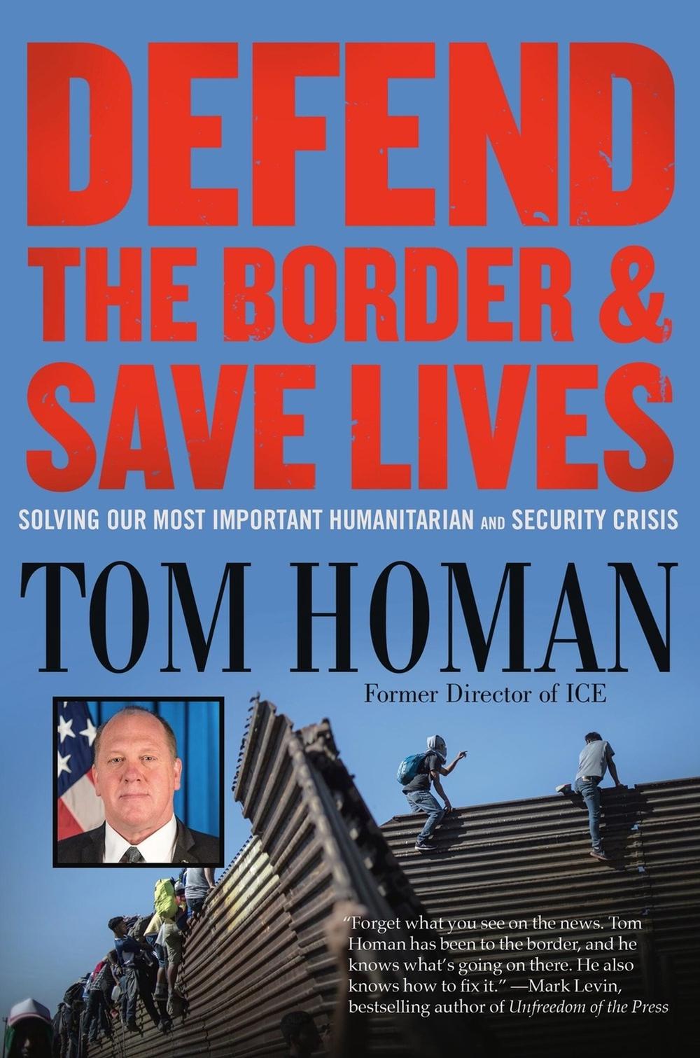 Defend the Border and Save Lives, 9781546009528