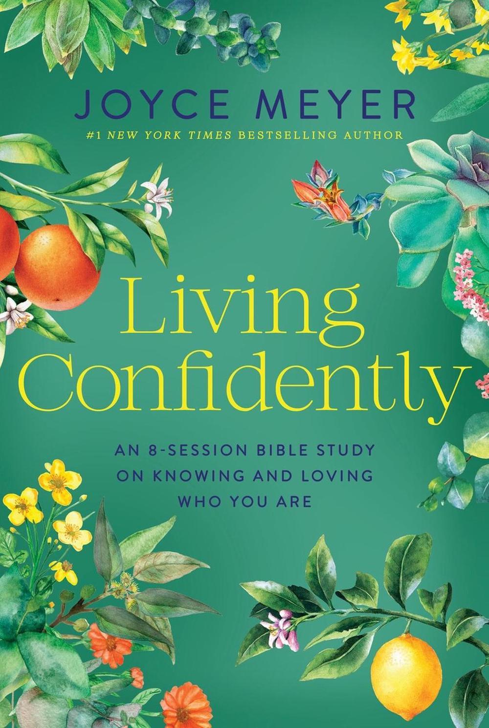Living Confidently by Joyce Meyer - ISBN: 9781546009641