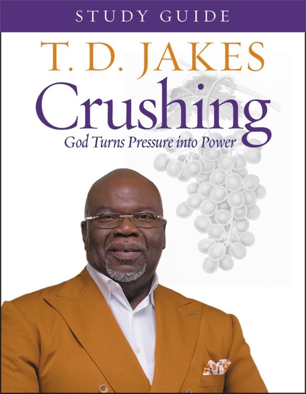 Crushing Study Guide by T.D. Jakes - ISBN: 9781546010555