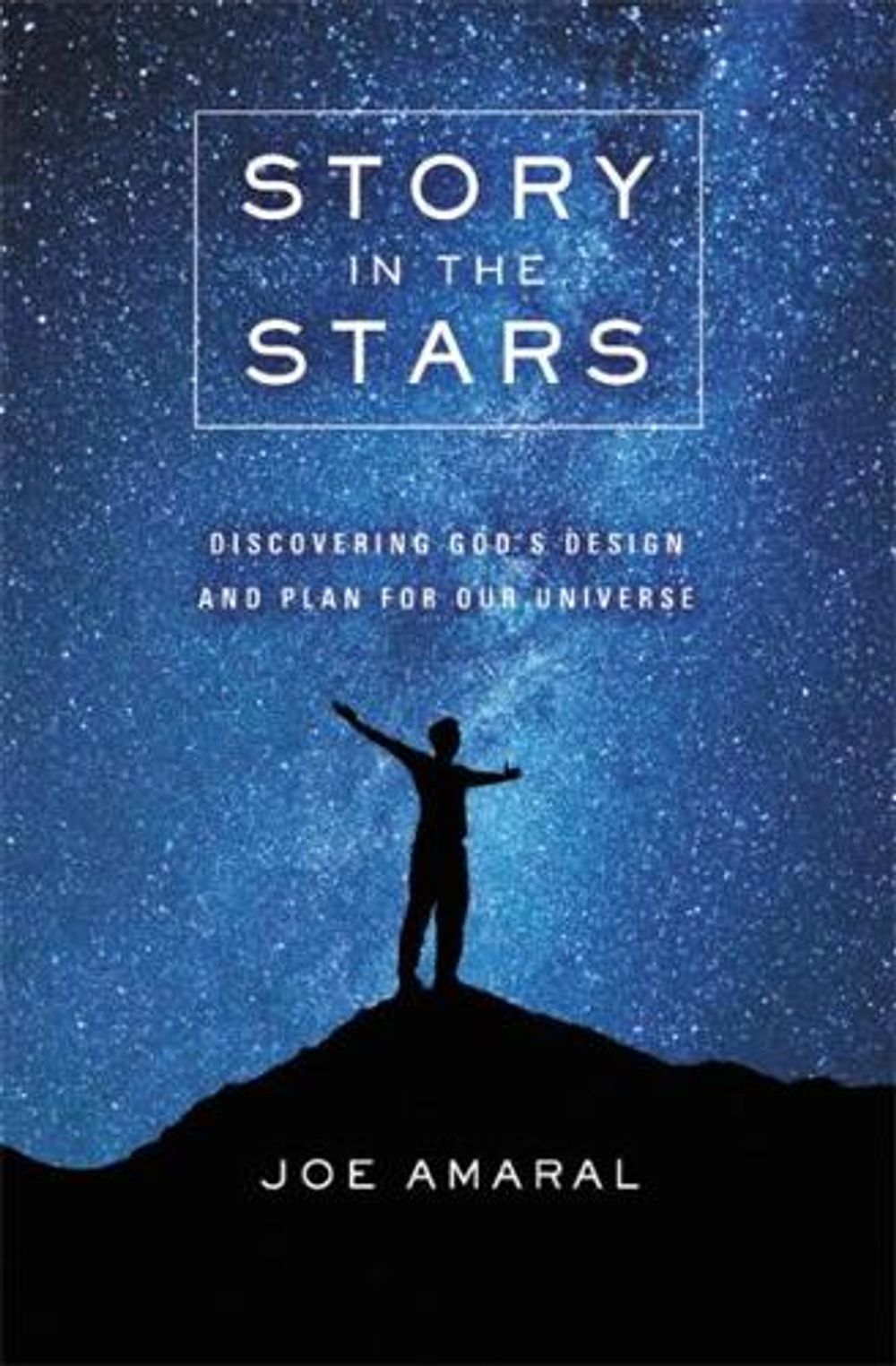 Story in the Stars by Joe Amaral - ISBN: 9781546010746