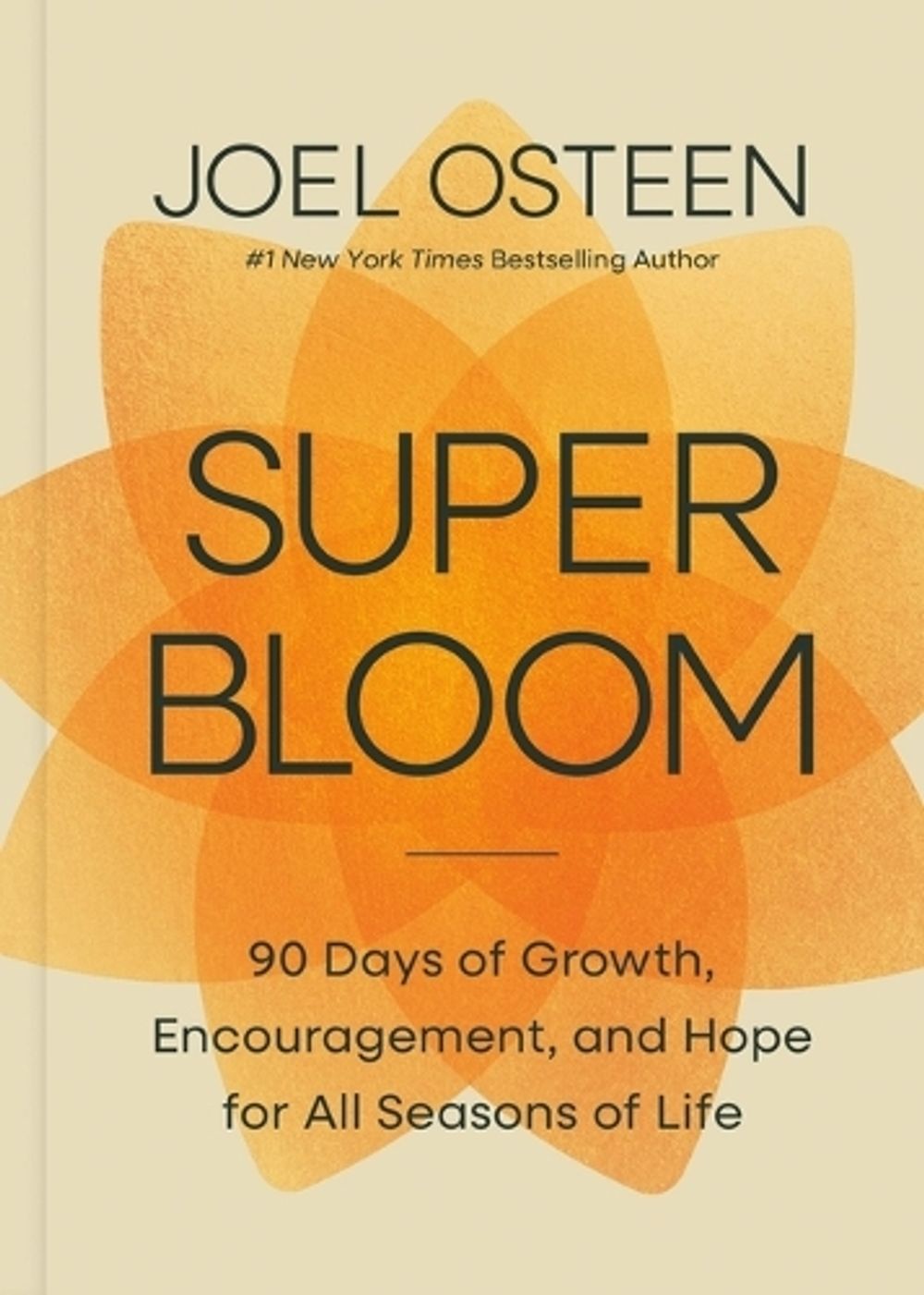Superbloom by Joel Osteen - ISBN: 9781546011613