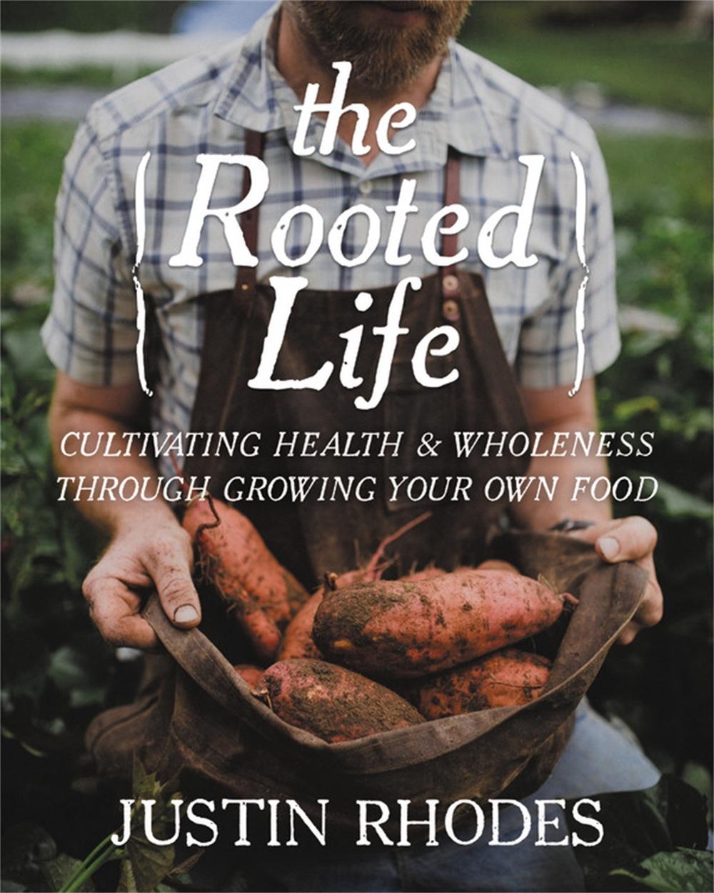 The Rooted Life, 9781546012597