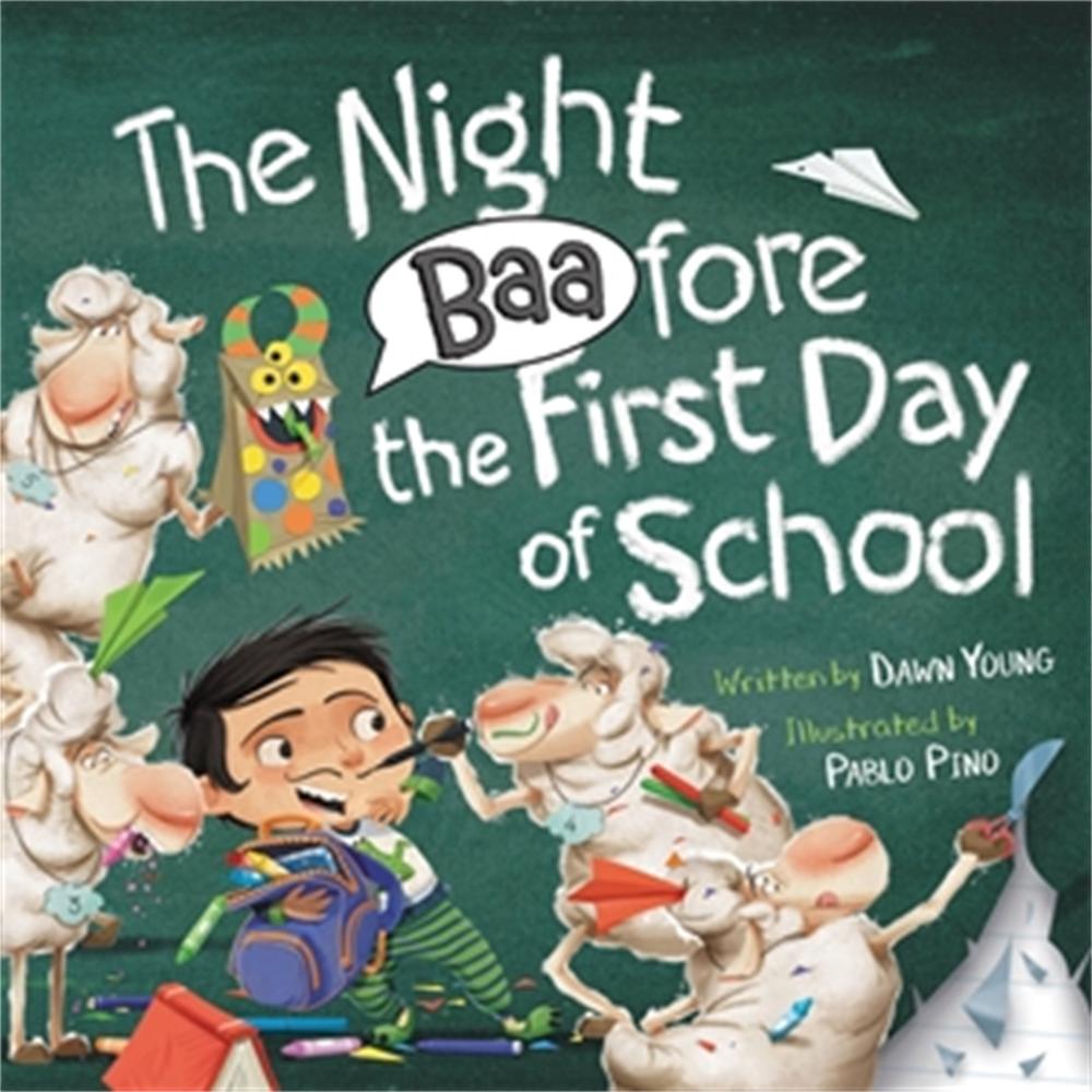 The Night Baafore the First Day of School by Dawn Young - ISBN: 9781546013709