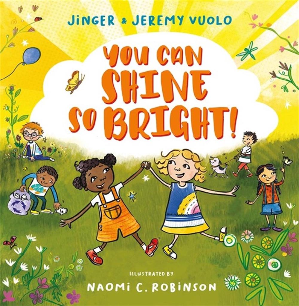 You Can Shine So Bright! by Jeremy Vuolo - ISBN: 9781546013815