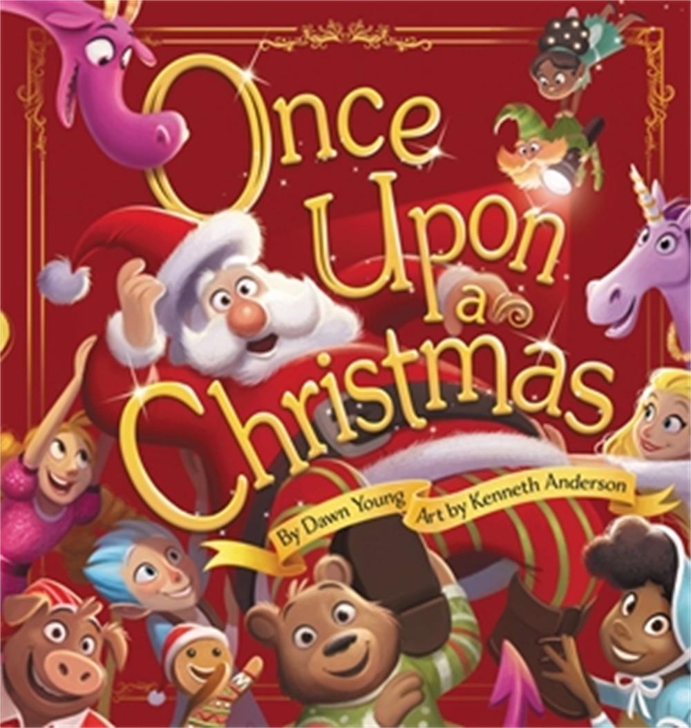 Once Upon A Christmas by Dawn Young - ISBN: 9781546013914