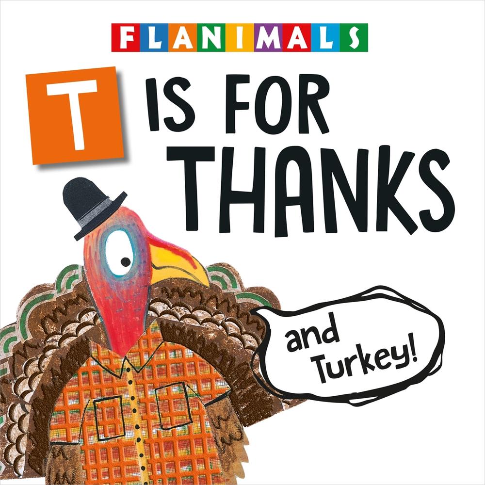 T Is for Thanks (and Turkey!), 9781546014577