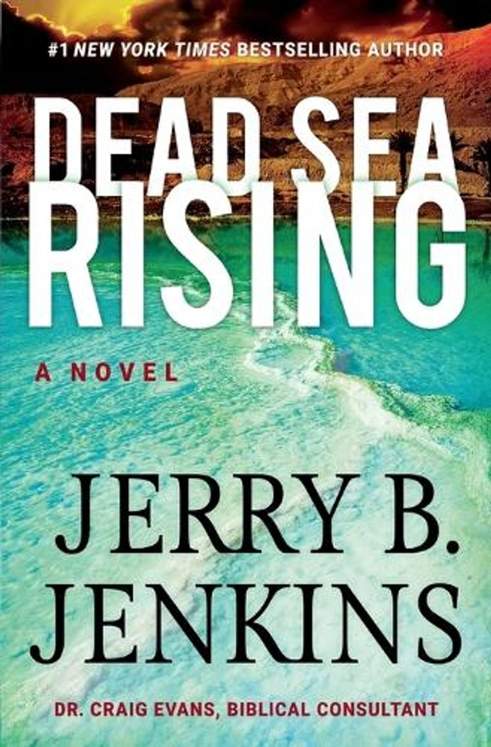 Dead Sea Rising by Jerry B. Jenkins - ISBN: 9781546014720