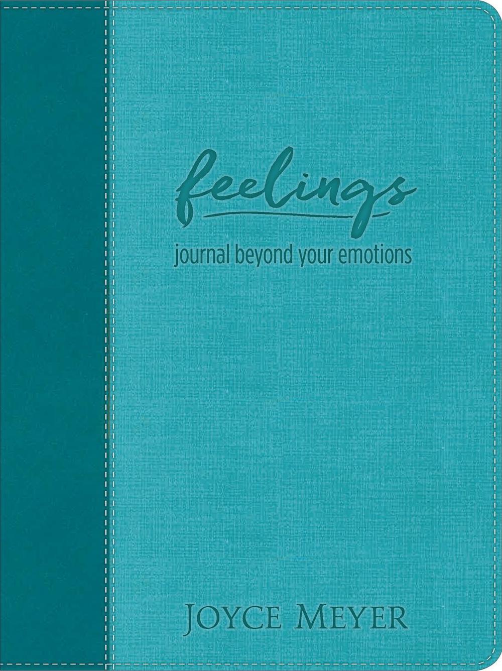 Feelings (Teal LeatherLuxe® Journal) by Joyce Meyer - ISBN: 9781546015338