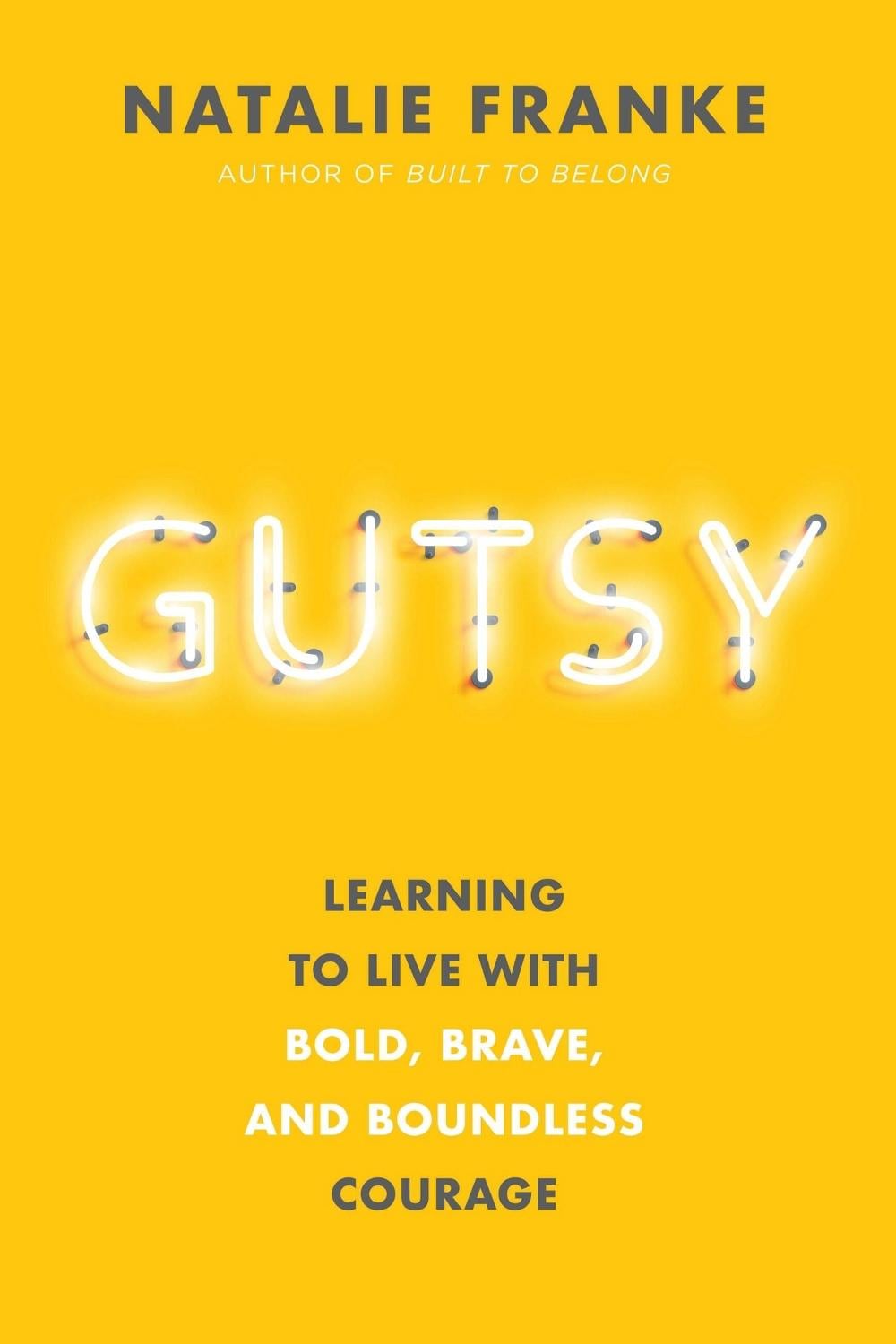 Gutsy by Natalie Franke - ISBN: 9781546015468