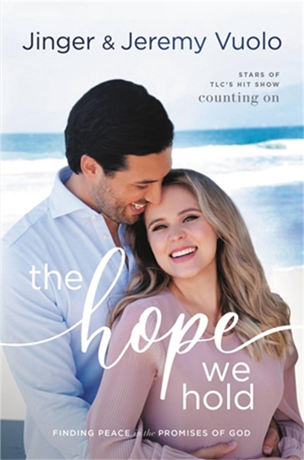 The Hope We Hold by Jeremy Vuolo - ISBN: 9781546015857