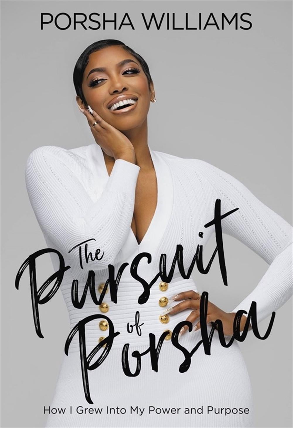 The Pursuit of Porsha by Porsha Williams - ISBN: 9781546015925