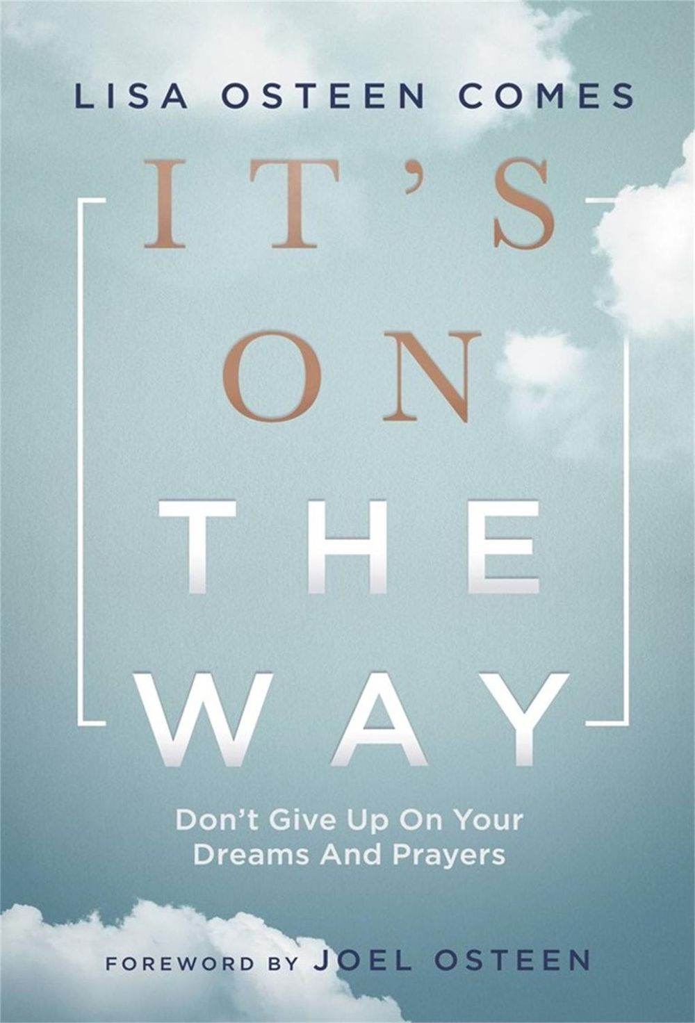 It's On the Way by Lisa Osteen Comes - ISBN: 9781546015956
