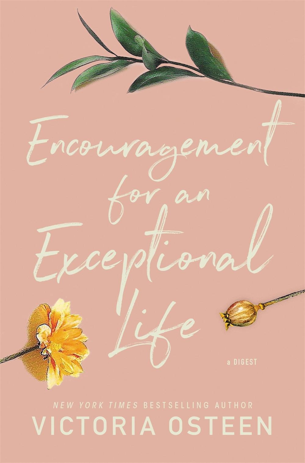 Encouragement for an Exceptional Life by Victoria Osteen - ISBN: 9781546017875