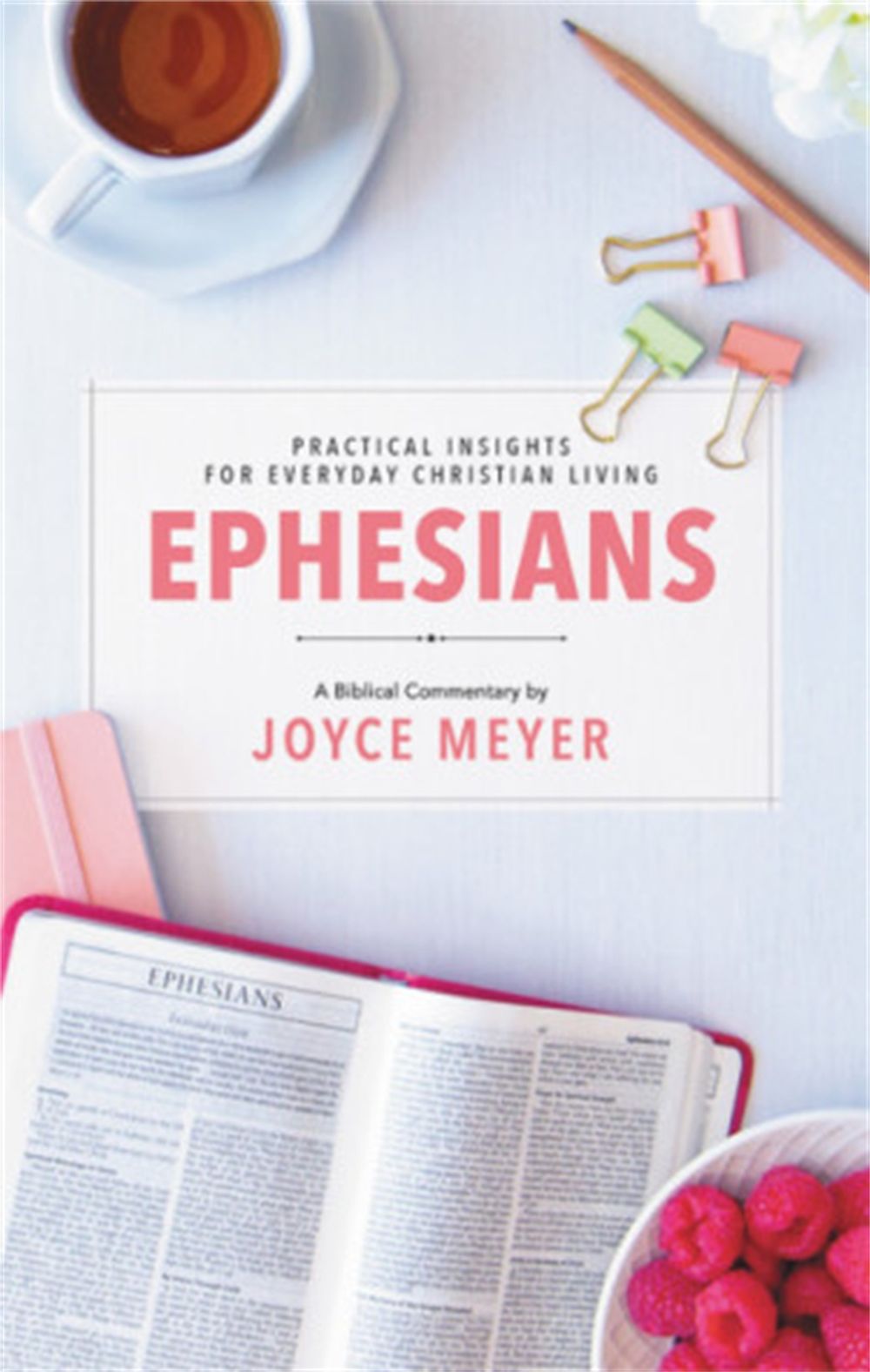Ephesians by Joyce Meyer - ISBN: 9781546025993