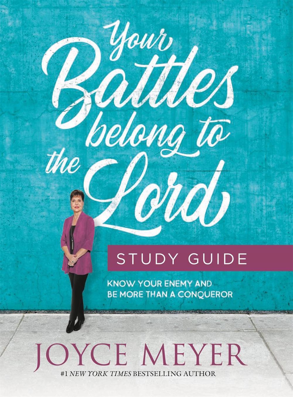 Your Battles Belong to the Lord Study Guide, 9781546026280