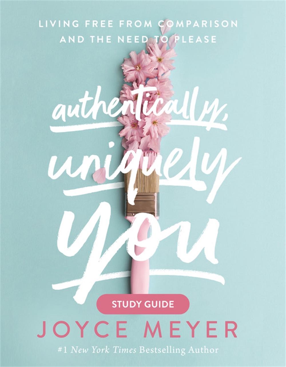 Authentically, Uniquely You Study Guide, 9781546026396
