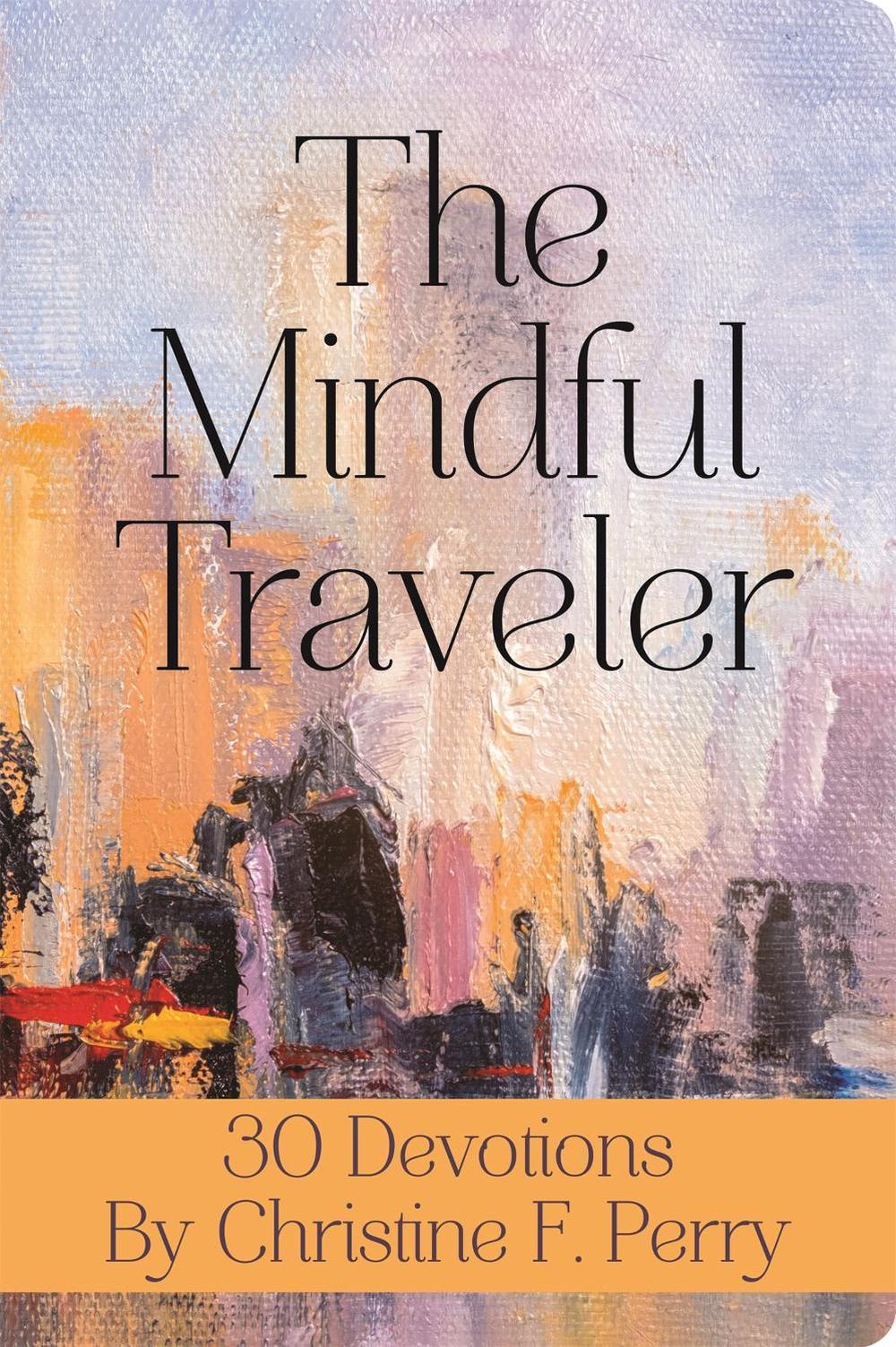 The Mindful Traveler Journal, 9781546034209