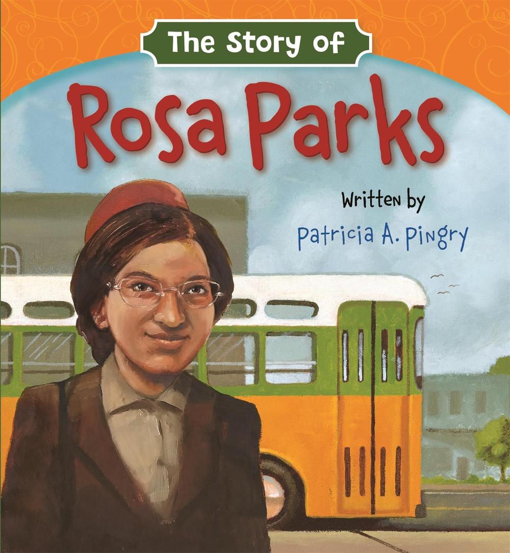 The Story of Rosa Parks, 9781546034438