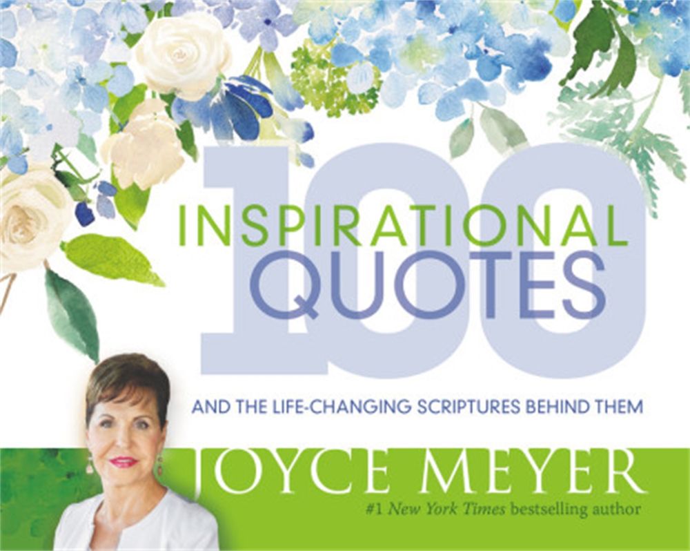 100 Inspirational Quotes by Joyce Meyer - ISBN: 9781546036005