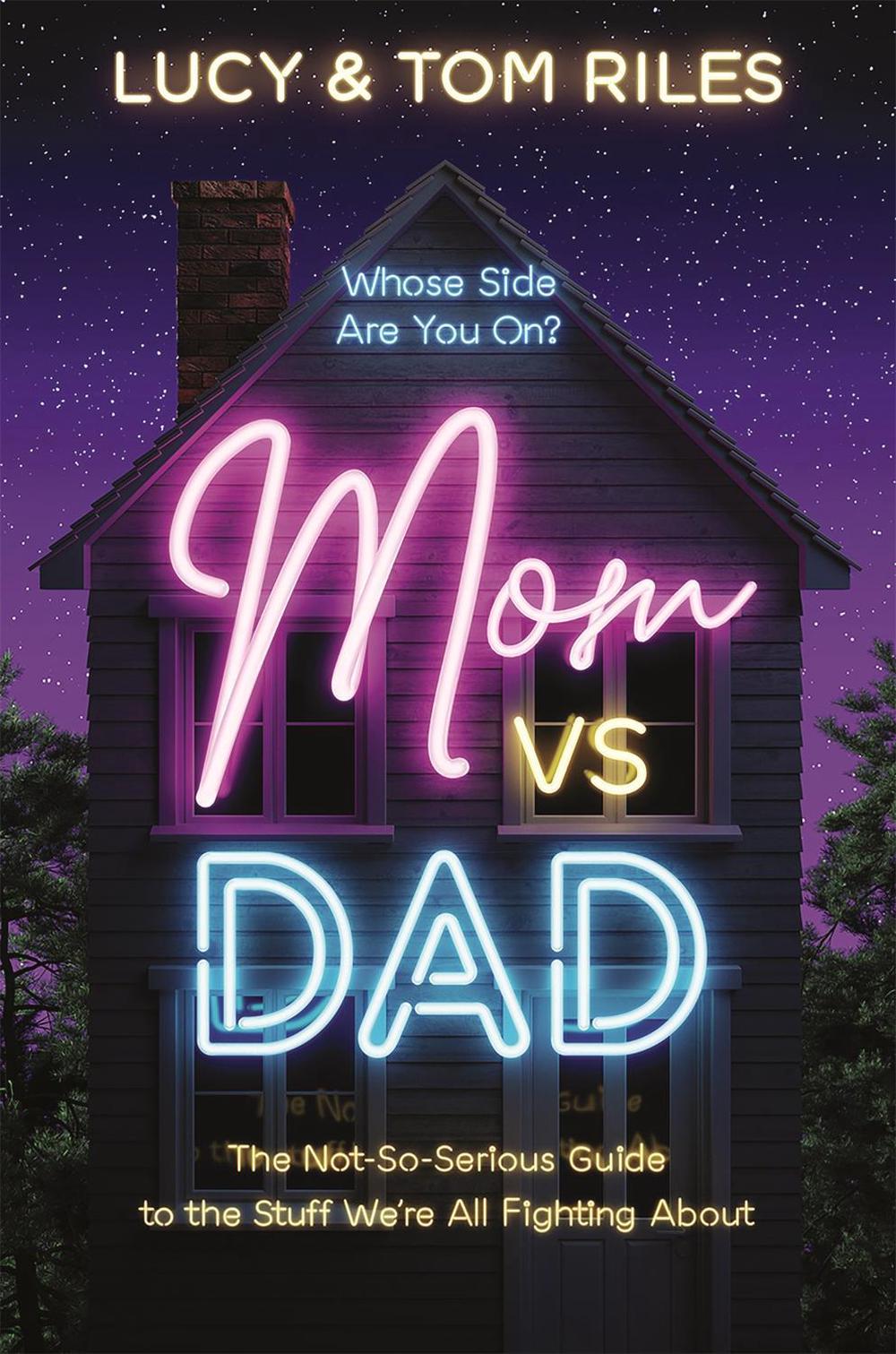 Mom vs. Dad by Lucy Riles - ISBN: 9781546036890