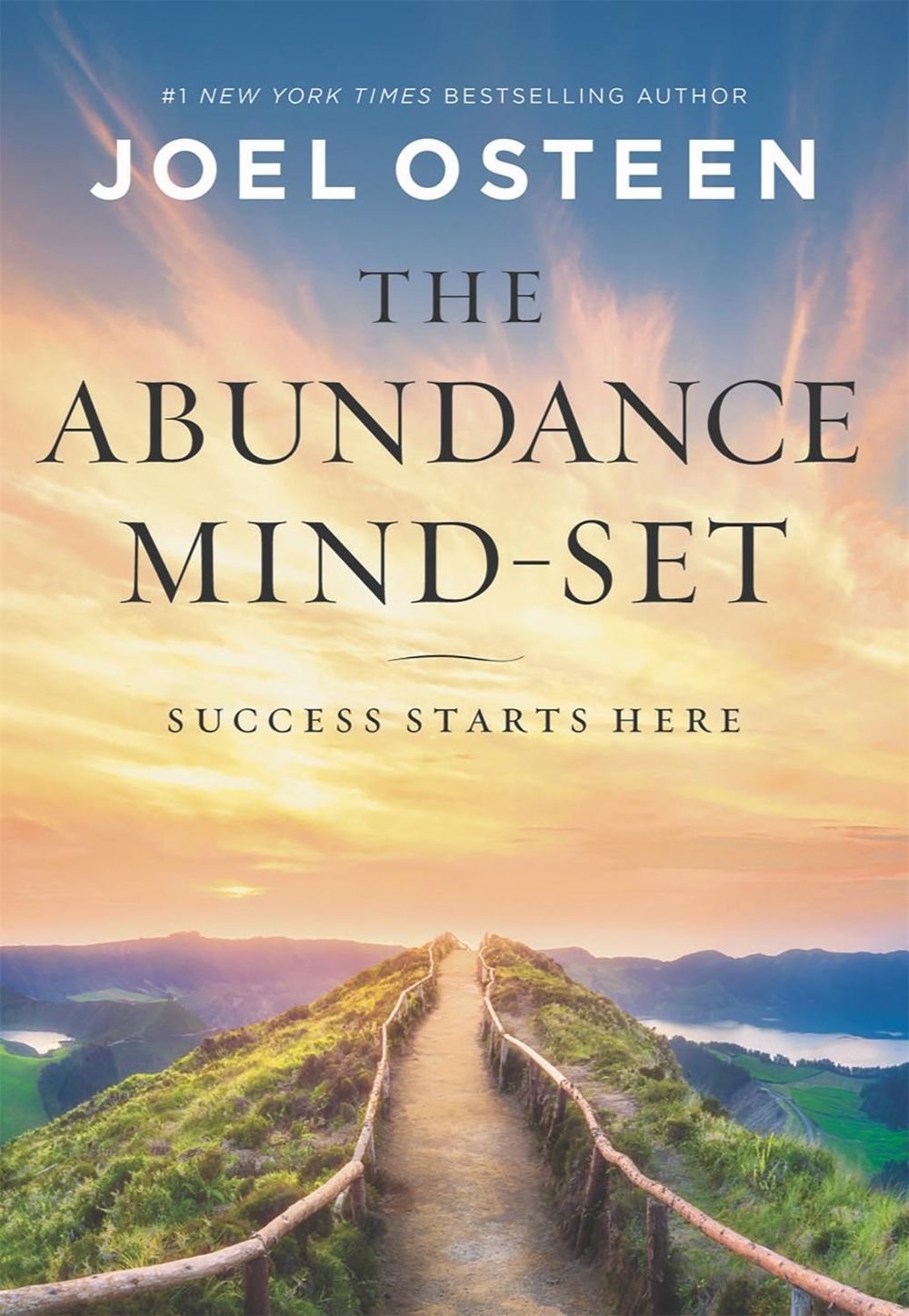 The Abundance Mind-Set by Joel Osteen - ISBN: 9781546038696