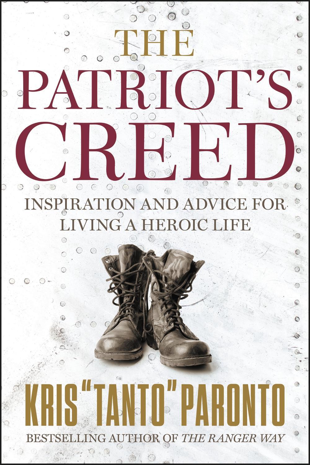 The Patriot's Creed by Kris Paronto - ISBN: 9781546076476