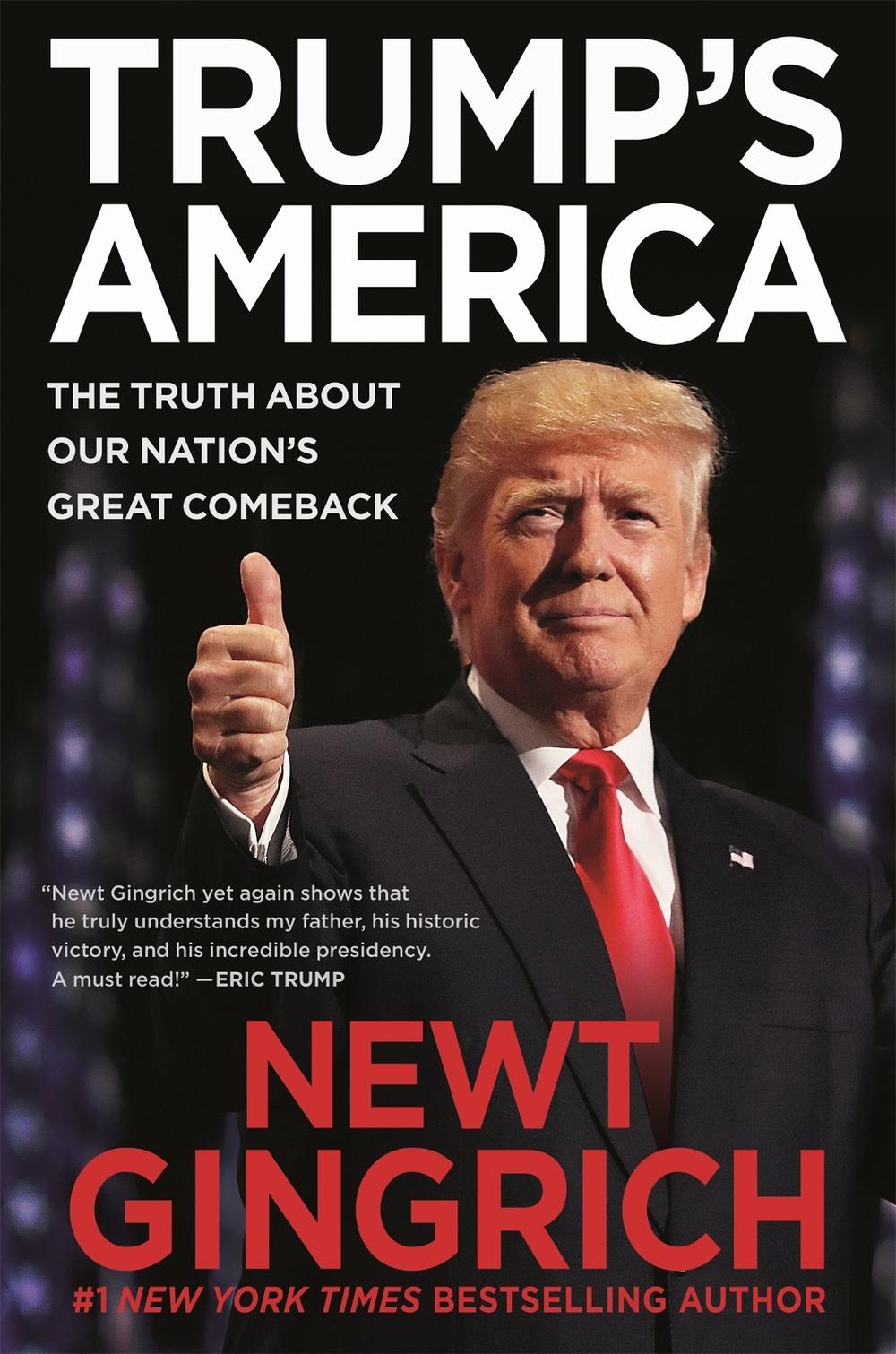 Trump's America by Newt Gingrich - ISBN: 9781546077077