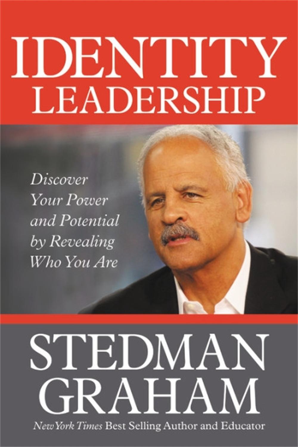Identity Leadership by Stedman Graham - ISBN: 9781546083375