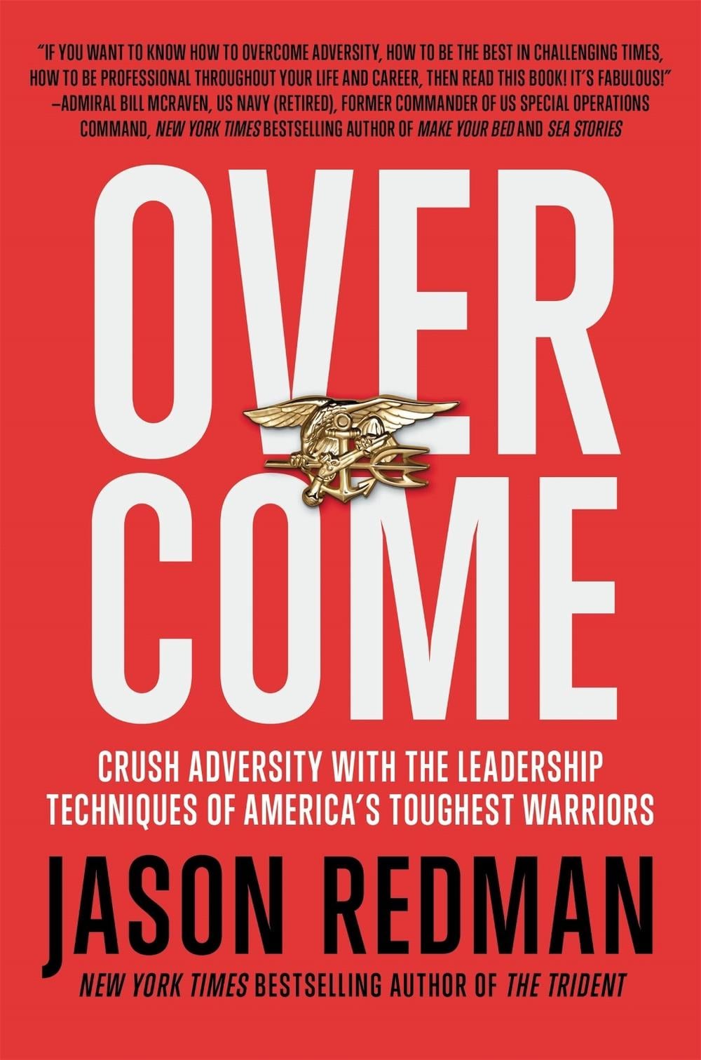 Overcome by Jason Redman - ISBN: 9781546084693