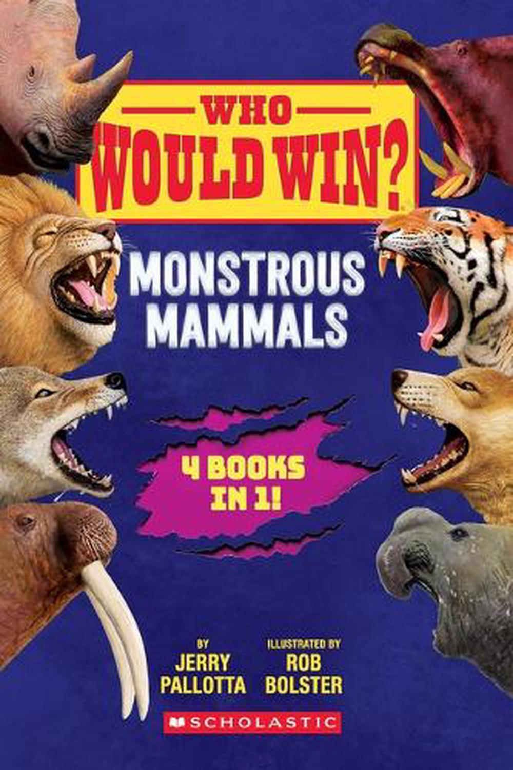 Who Would Win?: Monstrous Mammals, 9781546109938