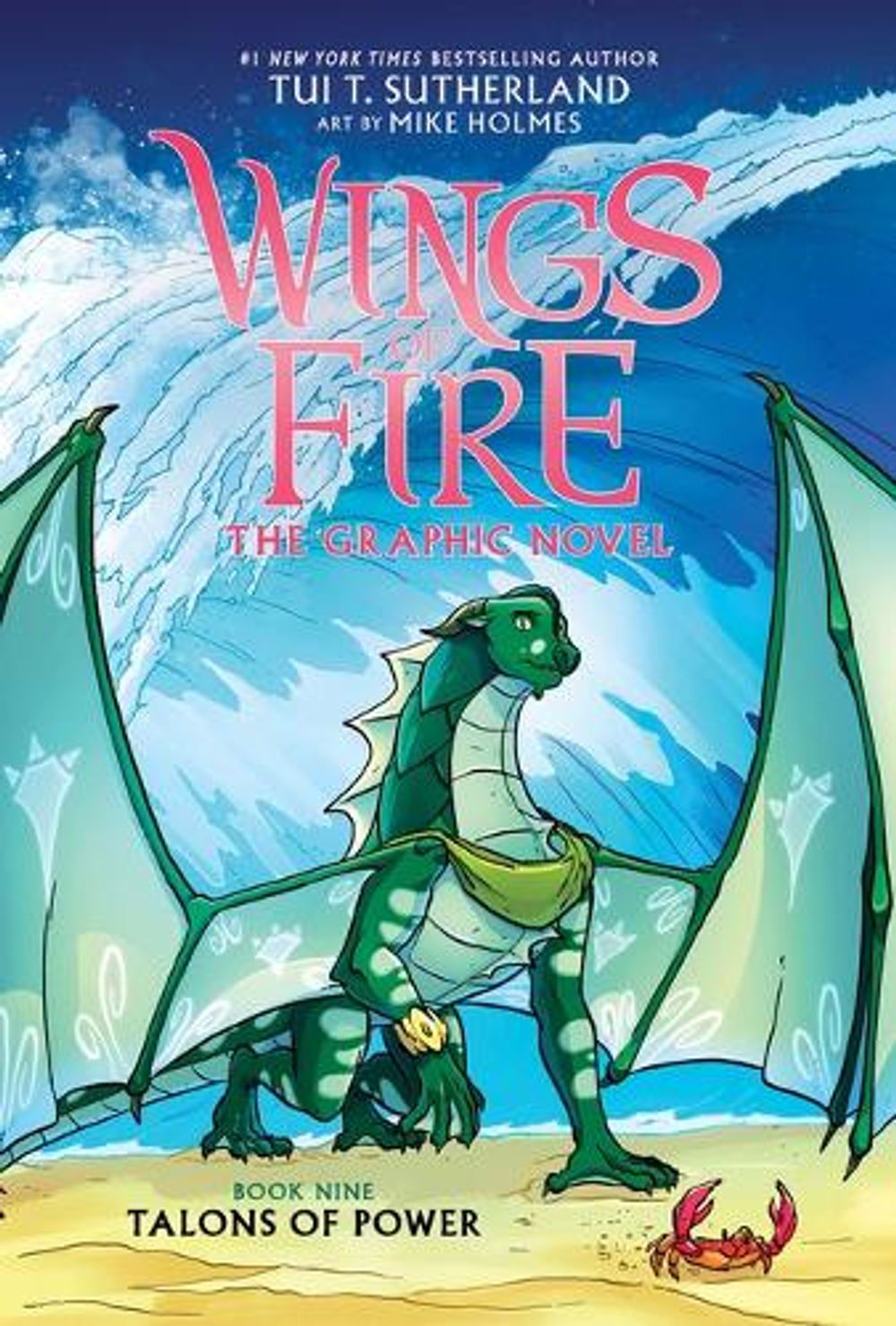 Talons of Power: A Graphic Novel (Wings of Fire Graphic Novel #9) by Tui T. Sutherland - ISBN: 9781546110552